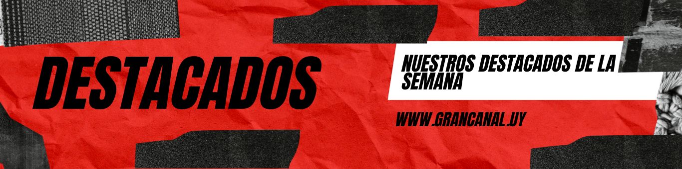 Destacados de la semana
